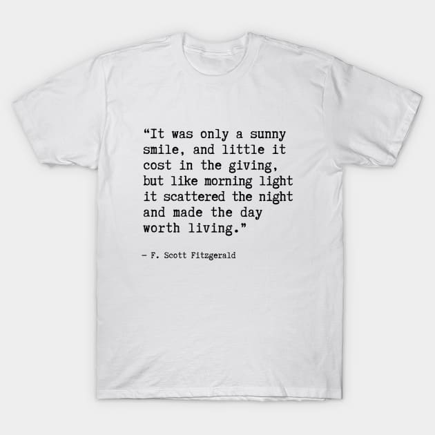 F. Scott Fitzgerald Quote T-Shirt by cbpublic